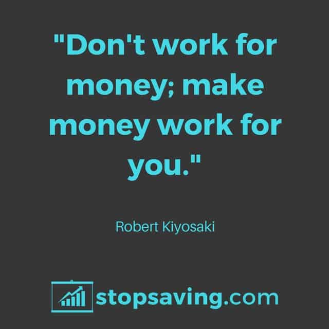 Robert Kiosaki investment quote