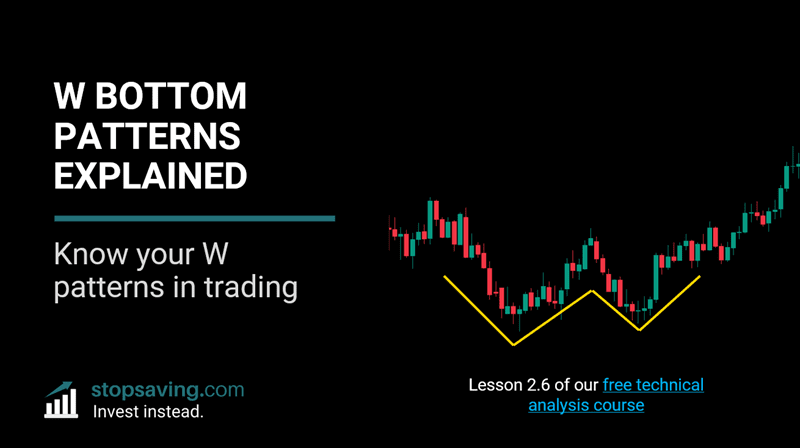 Double Bottom Patterns Explained: Know Your Ws In Trading - Stopsaving.com